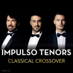 Impulso Tenors - Classical Crossover