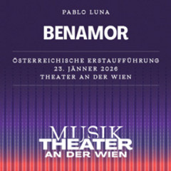 Benamor - MusikTheater an der Wien