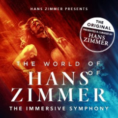 The World Of Hans Zimmer 2026 - The Immersive Symphony