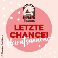 Letzte Chance Heiratsannonce